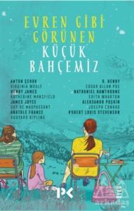 Evren Gibi Görünen Küçük Bahçemiz - Profil Yayıncılık