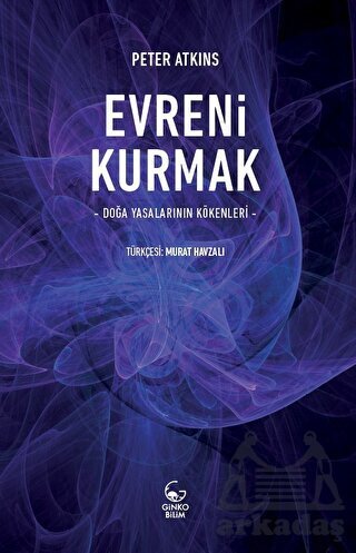 Evreni Kurmak - Doğa Yasalarının Kökenleri - 1