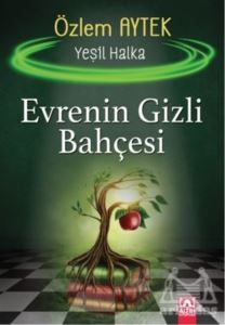 Evrenin Gizli Bahçesi - Yeşil Halka - 1