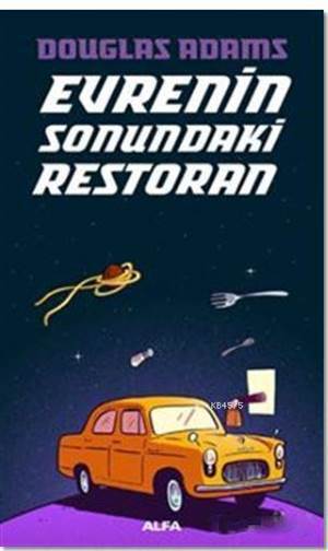 Evrenin Sonundaki Restoran - Alfa Yayıncılık