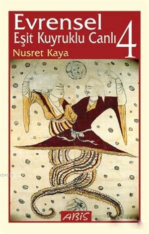Evrensel Eşit Kuyruklu Canlı: 4 - Abis Yayınları