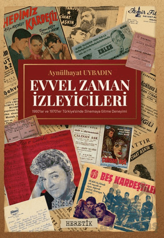Evvel Zaman İzleyicileri - Heretik Yayıncılık
