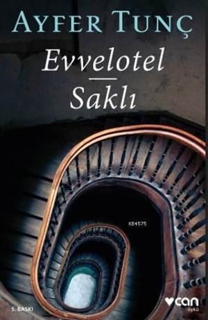 Evvelotel Saklı - Can Yayınları