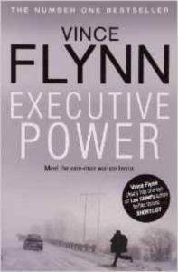 Executive Power (Mitch Rapp 4) - Simon & Schuster UK