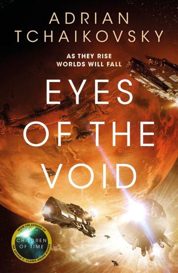 Eyes of the Void - The Final Architecture Trilogy - Tor Books UK