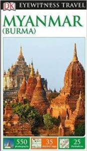 Eyewitness Myanmar (Burma) - Dorling Kindersley UK