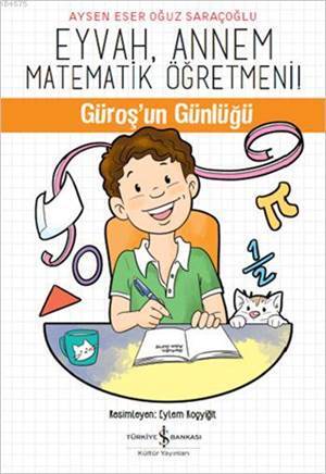 Eyvah, Annem Matematik Öğretmeni - 1