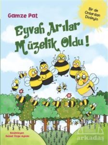 Eyvah Arılar Müzelik Oldu! - Doğan Egmont Yayıncılık