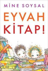 Eyvah Kitap! - Günışığı Kitaplığı