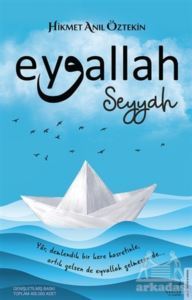 Eyvallah - Seyyah - Destek Yayınları