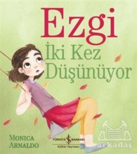 Ezgi İki Kez Düşünüyor - 1