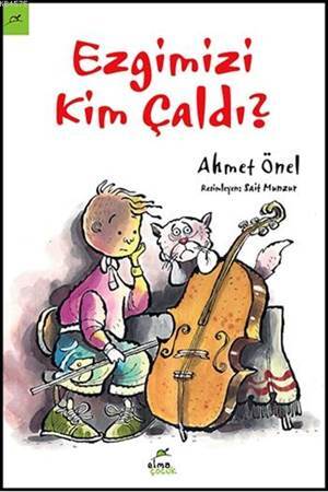 Ezgimizi Kim Çaldı?; 10-12 Yaş - Elma Yayınevi
