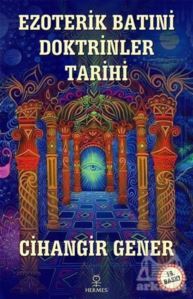 Ezoterik Batıni Doktrinler Tarihi - Hermes Yayınları