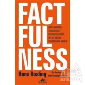 Factfulness (Ciltli) - Pegasus Yayınları