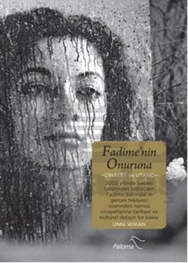 Fadimenin Onuruna; Cinayet ve Utanç - Paloma Yayınevi
