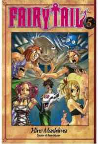 FAIRY TAIL 5 - Kodansha Comics USA