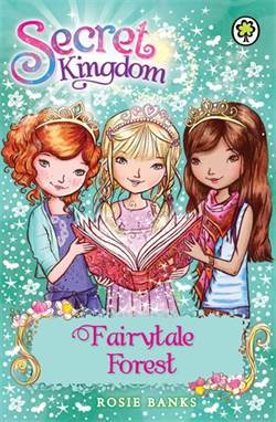 Fairytale Forest (Secret Kingdom) - Orchard Books