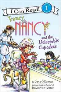 Fancy Nancy and the Delectable Cupcakes (I Can Read, Level 1) - Harper Collins USA