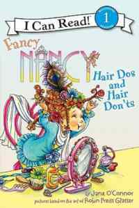 Fancy Nancy Hair Dos & Hair Don'ts (I Can Read, Level 1) - 1