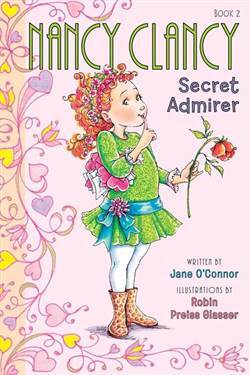 Fancy Nancy: Nancy Clancy, Secret Admirer - 1