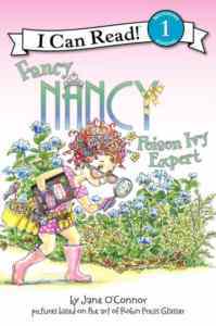 Fancy Nancy: Poison Ivy Expert (I Can Read, Level 1) - Harper Collins USA