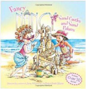 Fancy Nancy: Sand Castles And Sand Palaces - Harper Collins USA