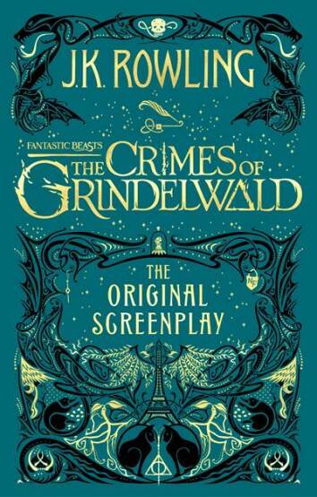 Fantastic Beasts: The Crimes of Grindelwald – The Original Screenplay - 1