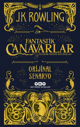 Fantastik Canavarlar Nelerdir, Nerede Bulunurlar?; Orijinal Senaryo - 1