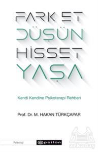 Fark Et Düşün Hisset Yaşa - 1