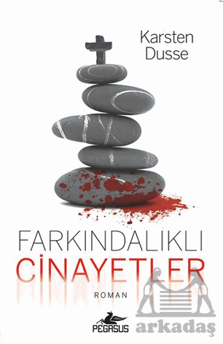 Farkındalıklı Cinayetler - Pegasus Yayınları