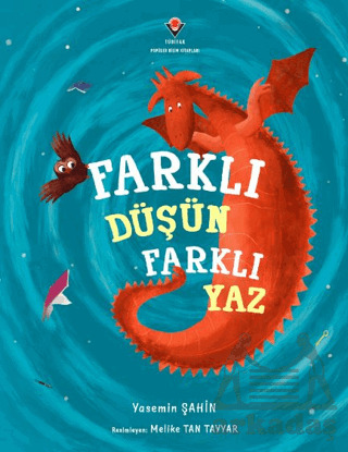 Farklı Düşün Farklı Yaz - Tübitak Yayınları