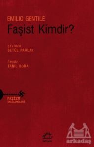 Faşist Kimdir? - İletişim Yayınevi