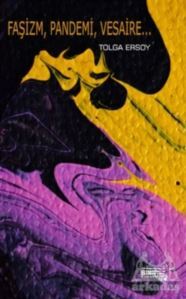 Faşizm, Pandemi, Vesaire… - Sınırsız Kitap