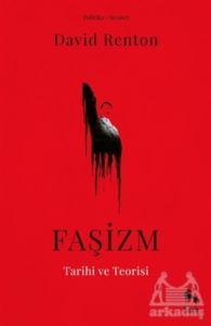 Faşizm Tarihi Ve Teorisi - Nora Kitap