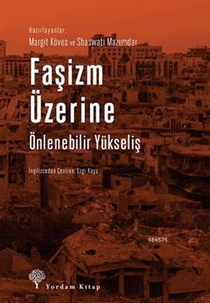 Faşizm Üzerine; Önlenebilir Yükseliş - 1