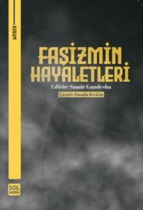 Faşizmin Hayaletleri - 1