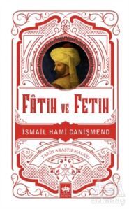 Fatih Ve Fetih - Ötüken Neşriyat
