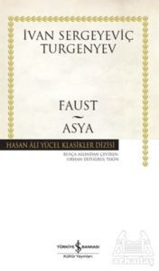 Faust - Asya (Ciltli) - İş Bankası Kültür Yayınları
