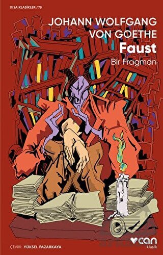 Faust: Bir Fragman - Can Yayınları