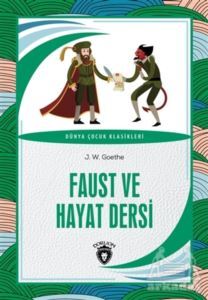 Faust Ve Hayat Dersi - 1