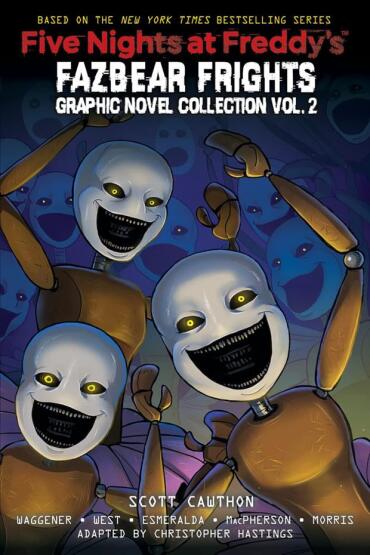 Fazbear Frights. 2 - Five Nights at Freddy's - Scholastic USA