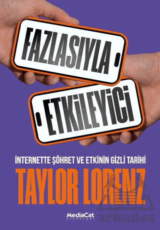 Fazlasıyla Etkileyici - Mediacat Kitapları