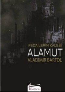 Fedailerin Kalesi Alamut - 1