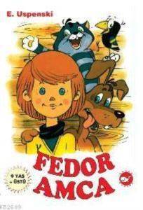 Fedor Amca - Beyaz Balina Yayınları