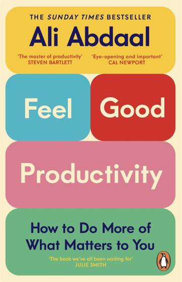 Feel-Good Productivity - Penguin Books UK