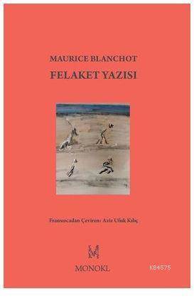 Felaket Yazısı - MonoKL