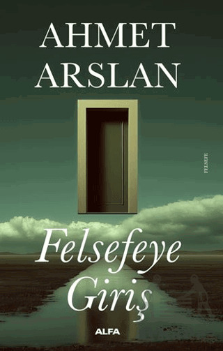 Felsefeye Giriş - 2