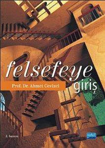 Felsefeye Giriş - Nobel Akademik Yayıncılık