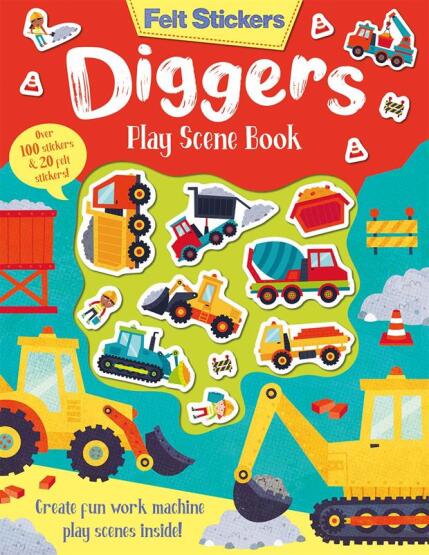 Felt Stickers Diggers Play Scene Book - Imagine That