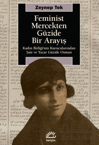 Feminist Mercekten Güzide Bir Arayış - İletişim Yayınevi